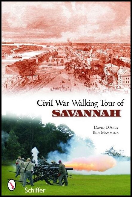 David D'Arcy | Civil War Walking Tour Of Savannah