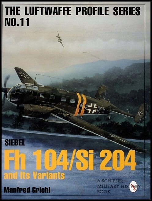 Griehl, Manfred | Siebel fh 104/si 204 & its variants