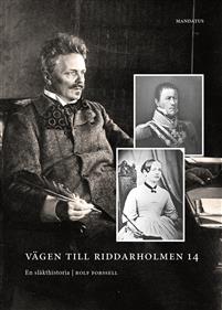 Rolf Forssell | Vägen till Riddarholmen 14