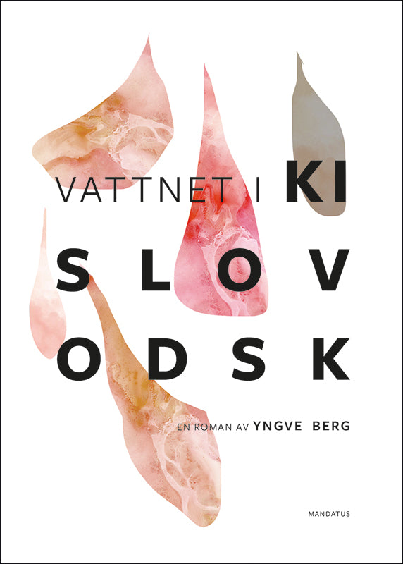 Yngve Berg | Vattnet i Kislovodsk