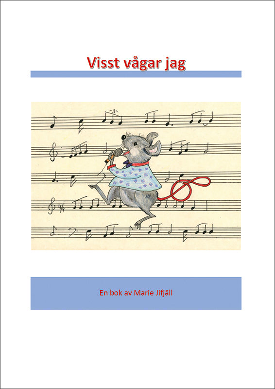 Marie Jifjäll | Visst vågar jag