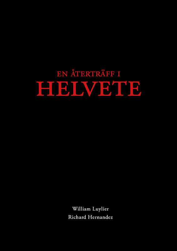 Williams Luylier | En återträff i helvete