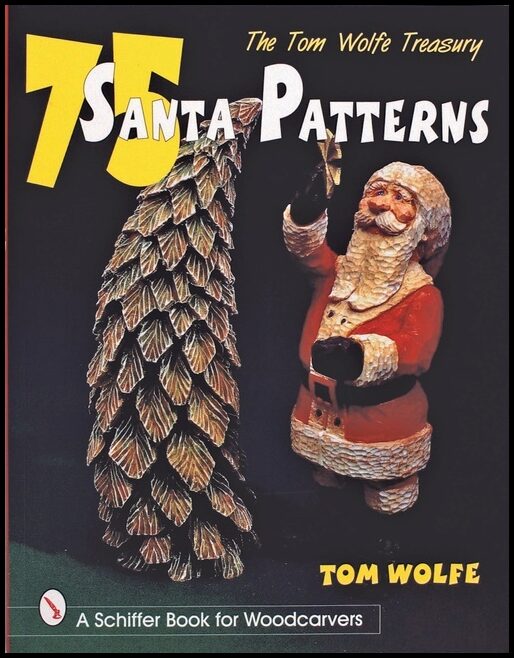 Tom Wolfe | The Tom Wolfe Treasury : 75 Santa Patterns