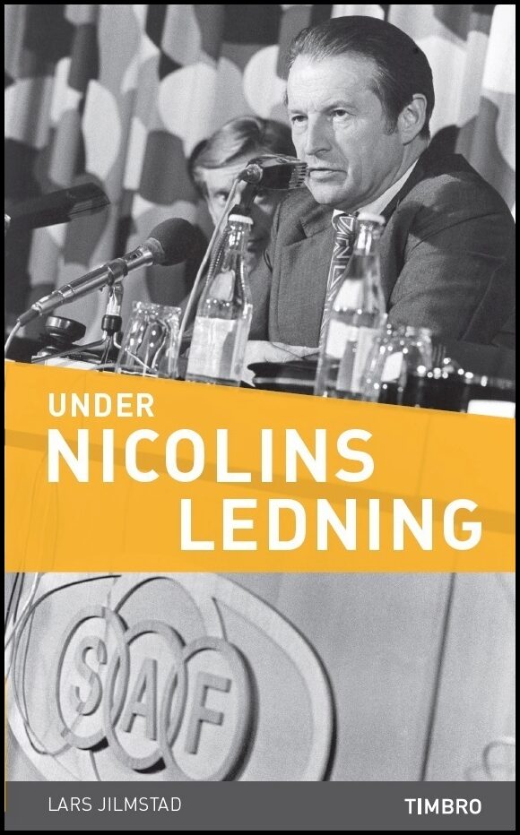 Jilmstad, Lars| | Under Nicolins ledning