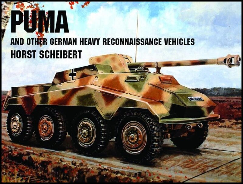 Schiffer Publishing, Ltd. | Puma & other german recon vehicles
