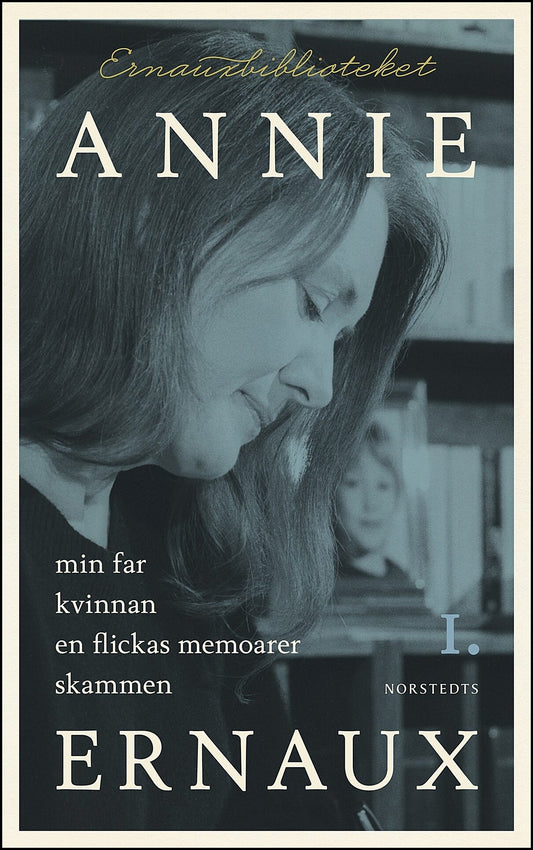 Boktips: Ernaux-biblioteket 1 av Ernaux, Annie