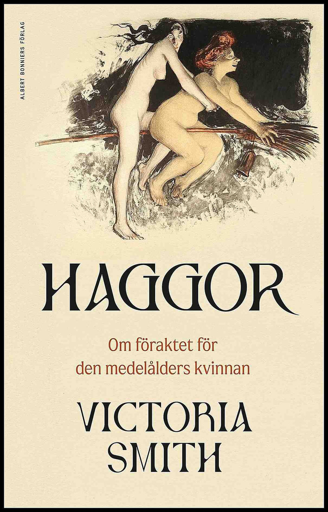 Boktips: Haggor av Smith, Victoria