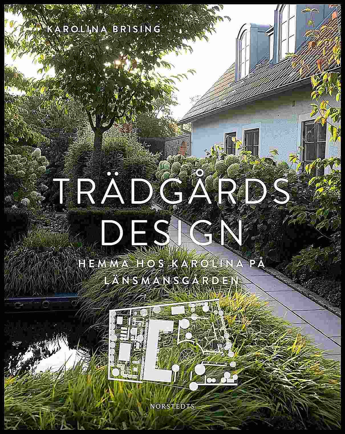 Boktips: Trädgårdsdesign av Brising, Karolina