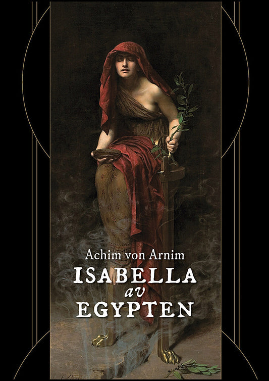 Boktips: Isabella av Egypten av Arnim, Achim von