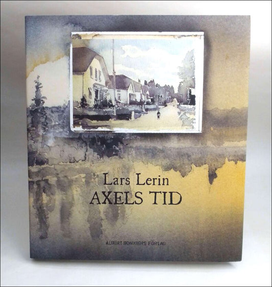 Boktips: Axels tid av Lerin, Lars
