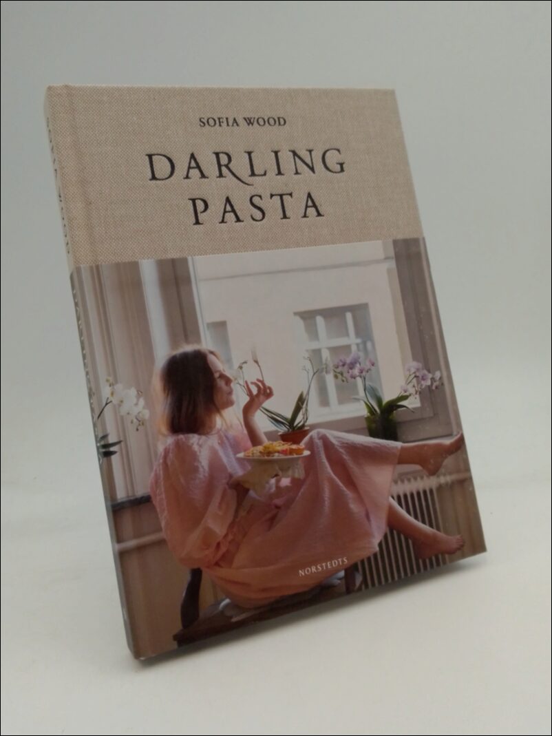 Boktips: Darling pasta av Wood, Sofia