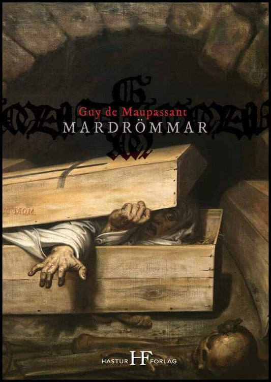 Mardrömmar av Guy de Maupassant