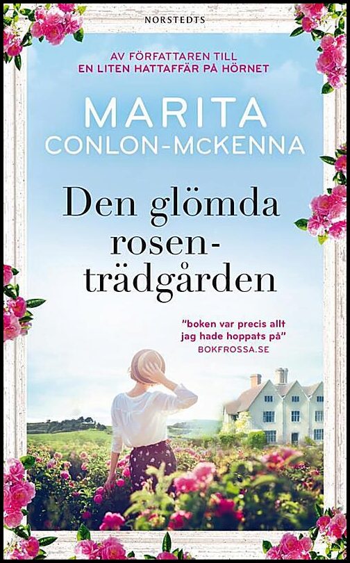 Boktips: Den glömda rosenträdgården av Conlon-McKenna, Marita