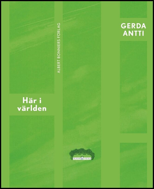 Boktips: Här i världen av Antti, Gerda
