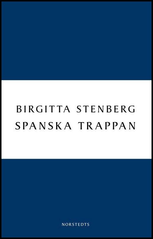 Boktips: Spanska trappan av Stenberg, Birgitta