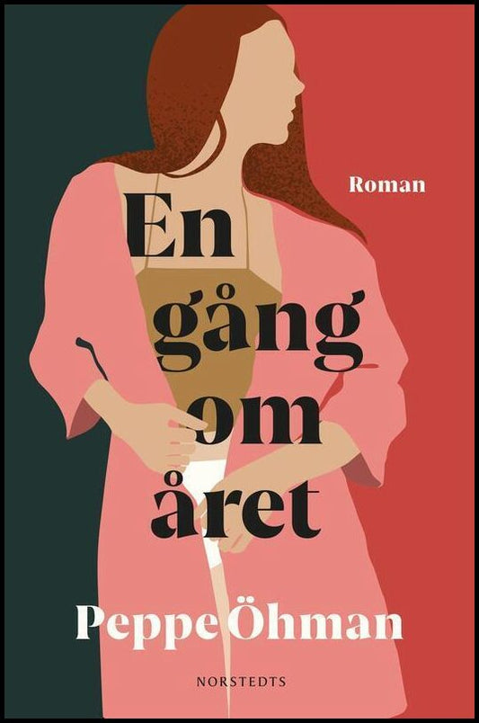 Boktips: En gång om året av Öhman, Peppe