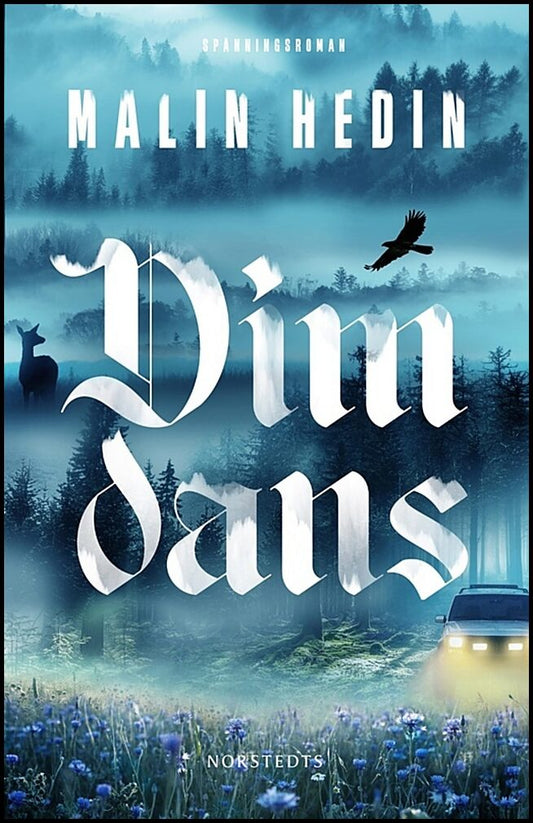 Boktips: Dimdans av Hedin, Malin