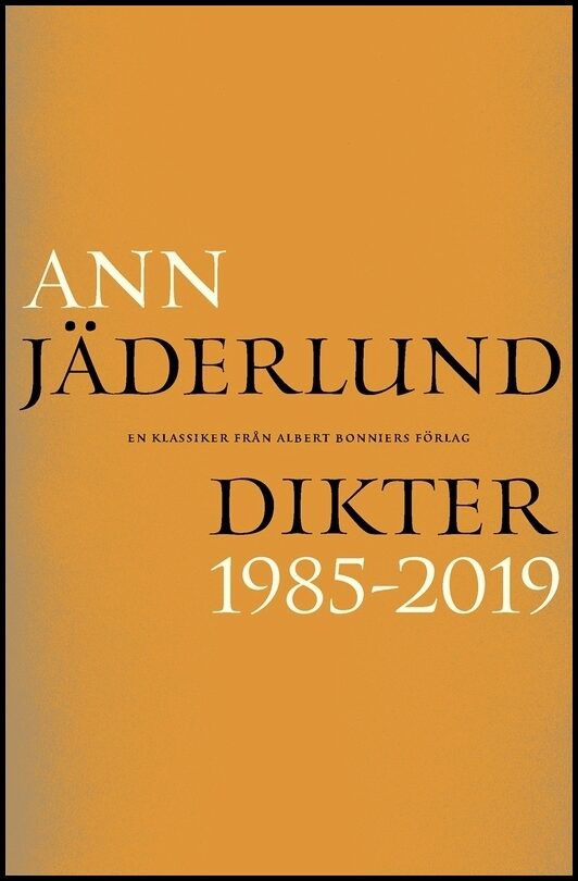 Boktips: Dikter 1985–2019 av Jäderlund, Ann