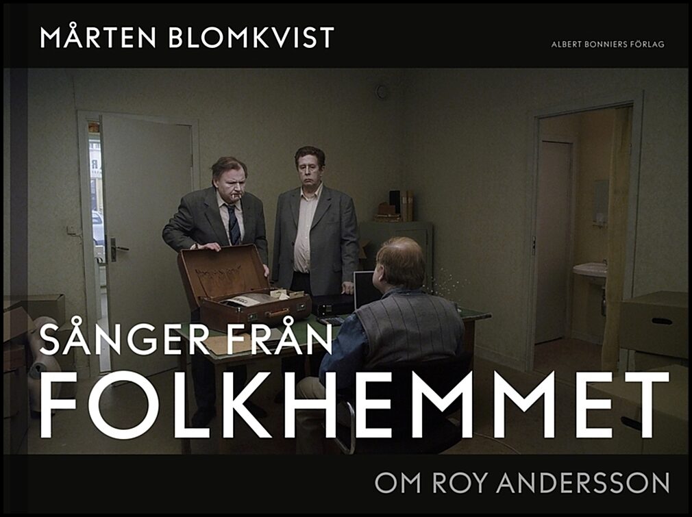 Boktips: Sånger från folkhemmet av Blomkvist, Mårten