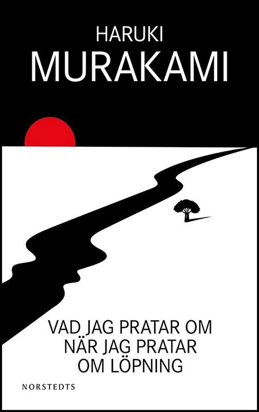 Boktips: Vad jag pratar om när jag pratar om löpning av Murakami, Haruki