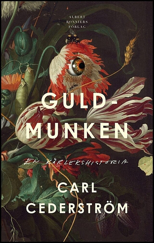 Boktips: Guldmunken av Cederström, Carl