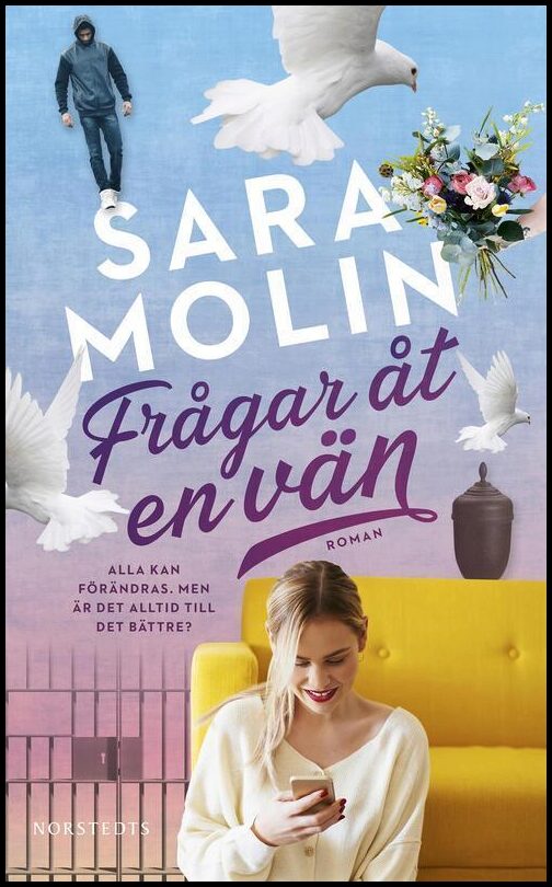 Boktips: Frågar åt en vän av Molin, Sara