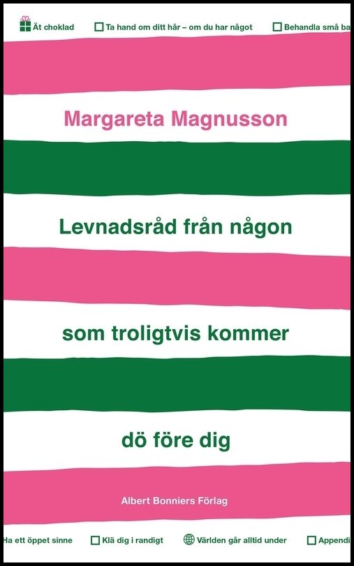 Boktips: Levnadsråd från någon som troligtvis kommer dö före dig av Magnusson, Margareta