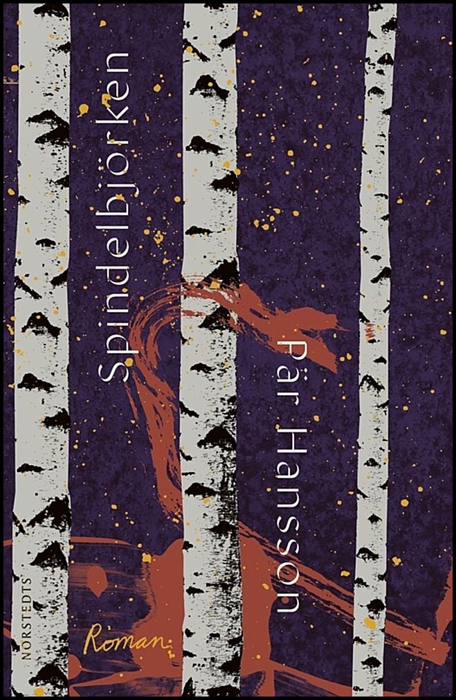 Boktips: Spindelbjörken av Hansson, Pär