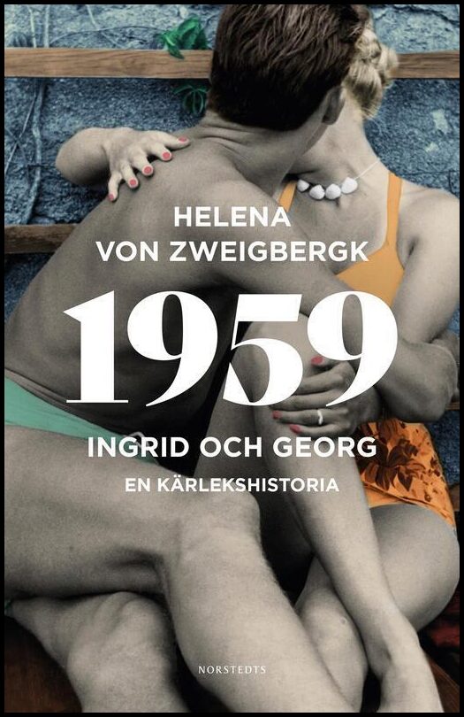 Boktips: 1959 av Zweigbergk, Helena von