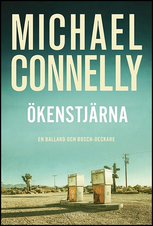 Boktips: Ökenstjärna av Connelly, Michael