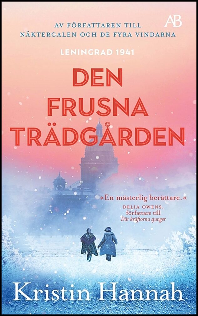 Boktips: Den frusna trädgården av Hannah, Kristin
