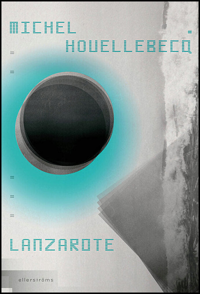 Boktips: Lanzarote av Houellebecq, Michel