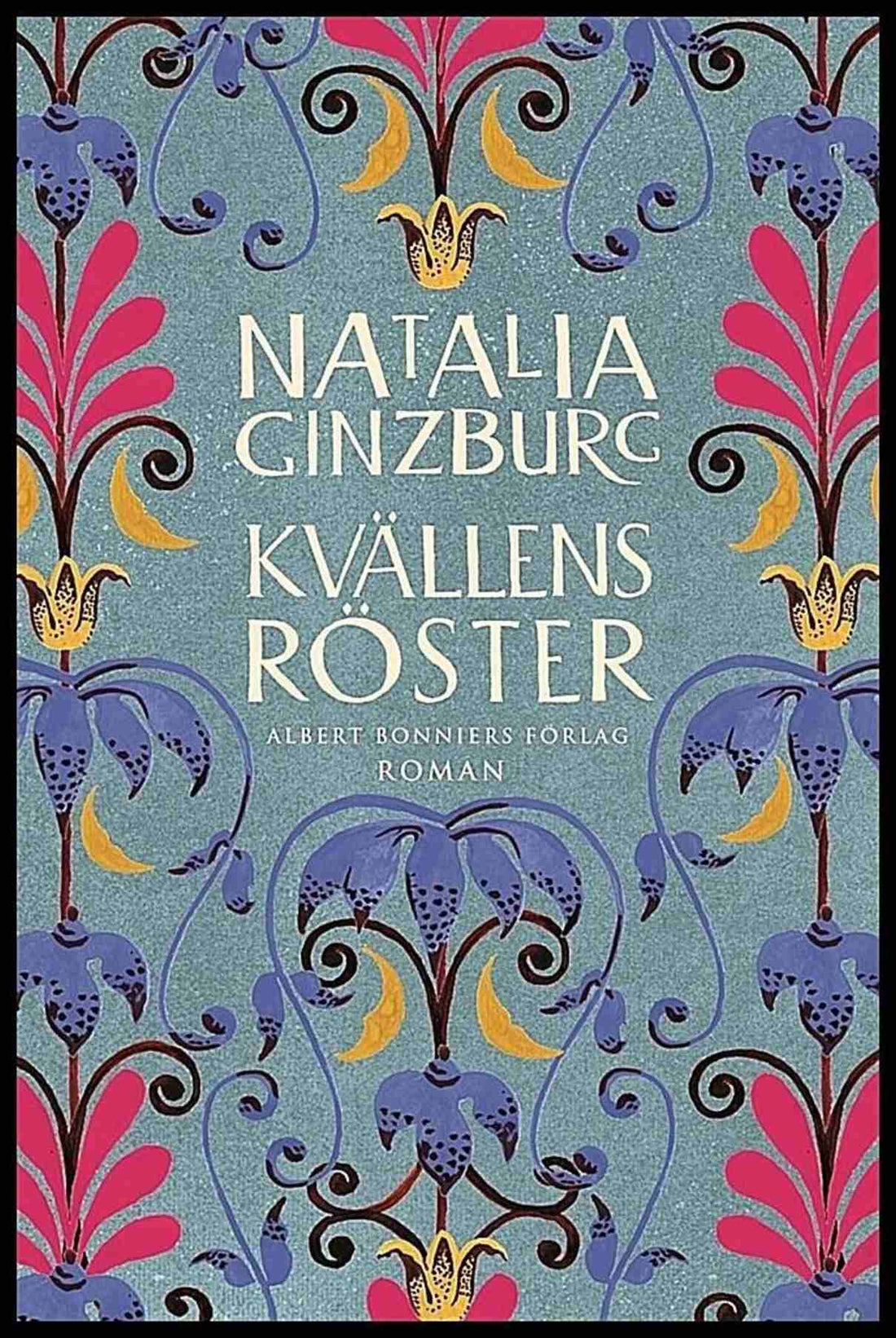 Boktips: Kvällens röster av Ginzburg, Natalia