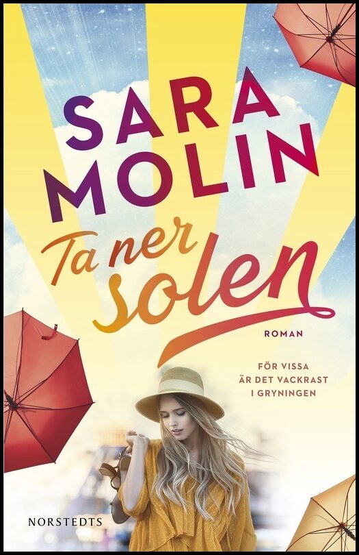 Boktips: Ta ner solen av Molin, Sara