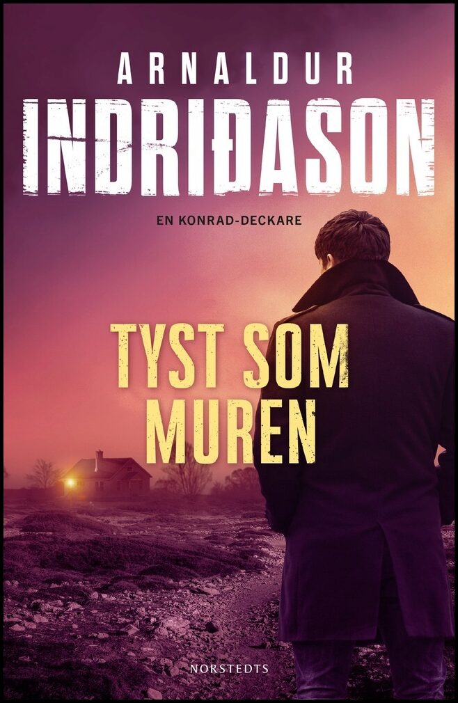 Boktips: Tyst som muren av Indridason, Arnaldur