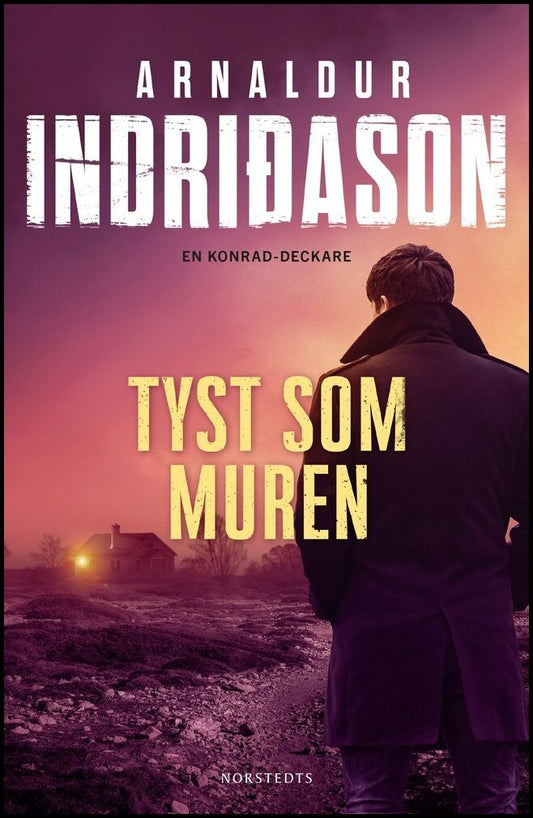 Boktips: Tyst som muren av Indridason, Arnaldur