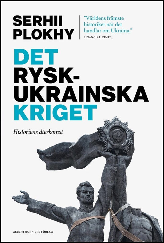 Boktips: Det rysk-ukrainska kriget av Plokhy, Serhii