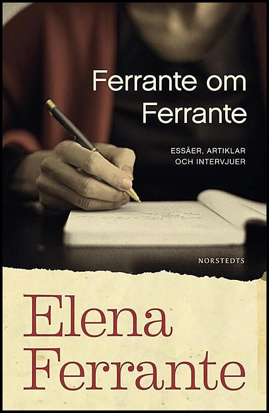 Boktips: Ferrante om Ferrante av Ferrante, Elena