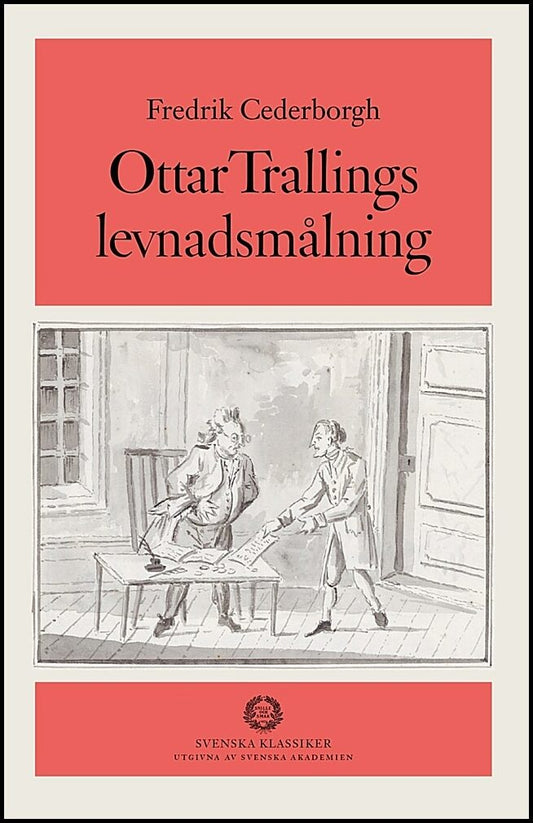Boktips: Ottar Trallings levnadsmålning av Cederborgh, Fredrik