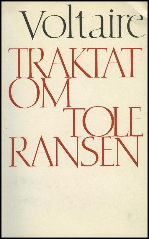Boktips: Traktat om toleransen av Voltaire, François Marie Arouet de