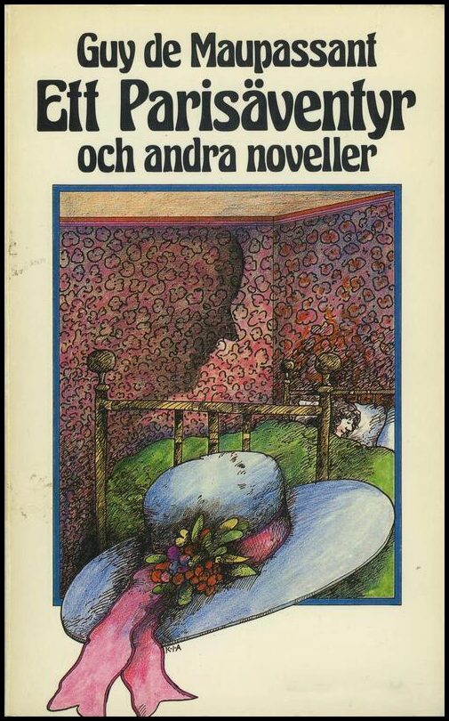 Boktips: Ett Parisäventyr och andra noveller av Maupassant, Guy de