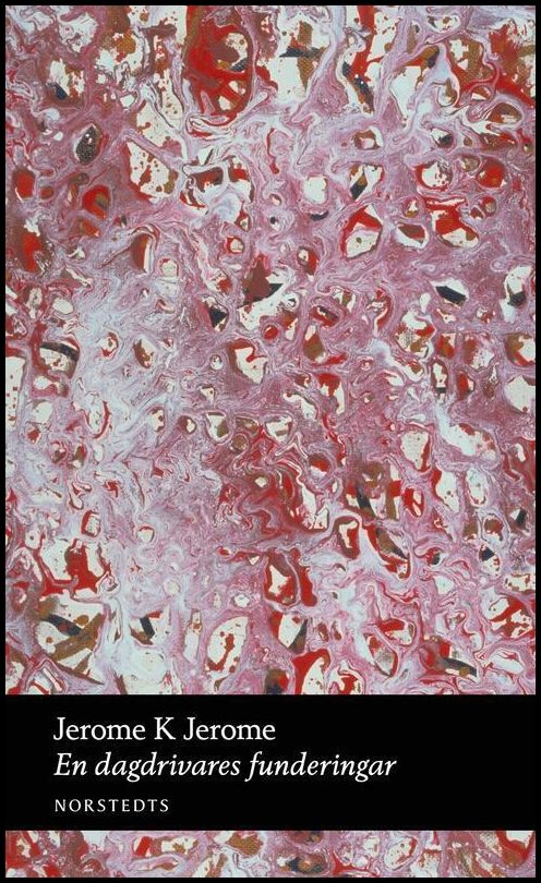 Boktips: En dagdrivares funderingar av Jerome, Jerome K.