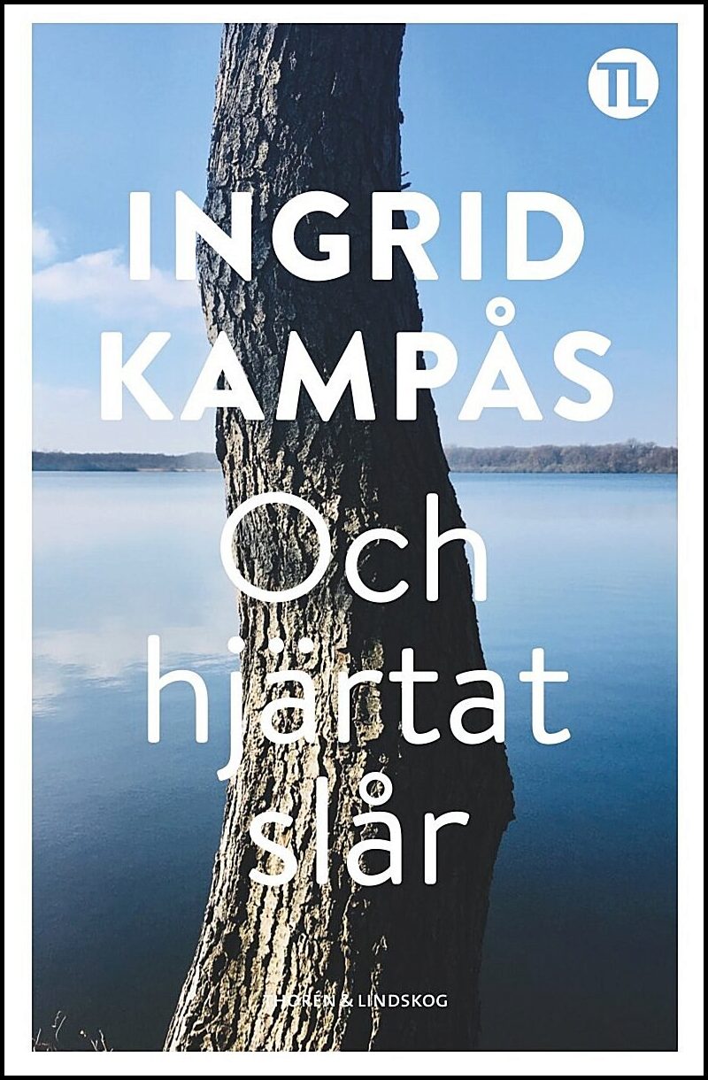 Boktips: Och hjärtat slår av Kampås, Ingrid