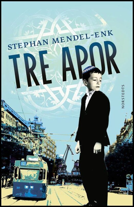Boktips: Tre apor av Mendel-Enk, Stephan