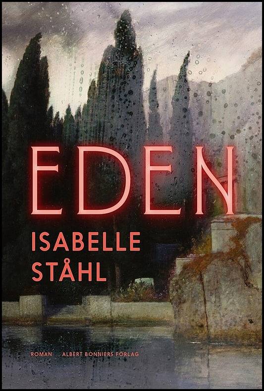 Boktips: Eden av Ståhl, Isabelle