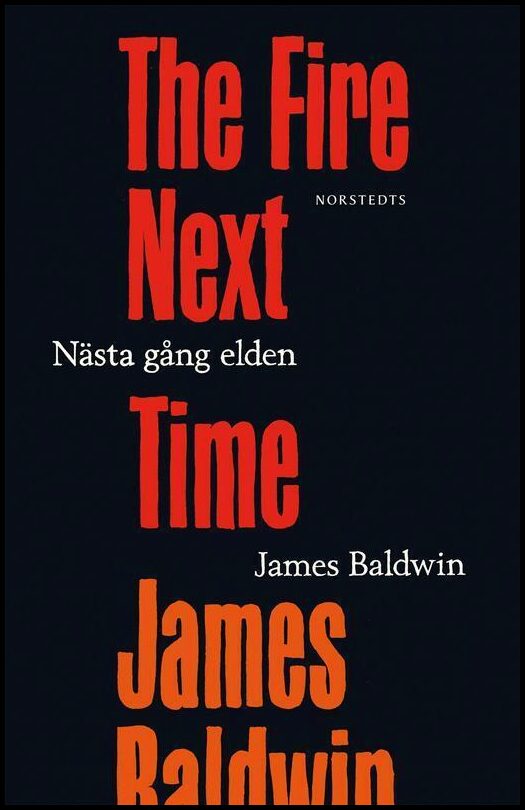 Boktips: Nästa gång elden av Baldwin, James