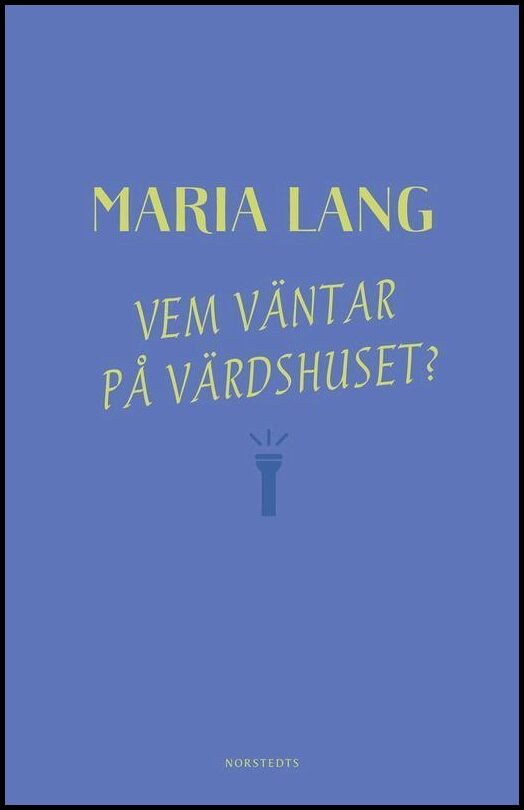 Boktips: Vem väntar på värdshuset? av Lang, Maria