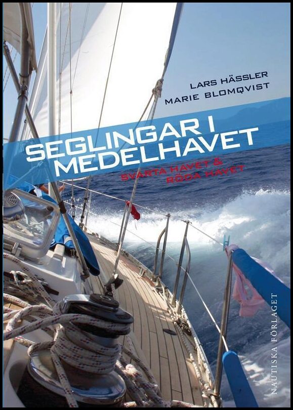 Boktips: Seglingar i Medelhavet av Hässler, Lars; Blomqvist, Marie