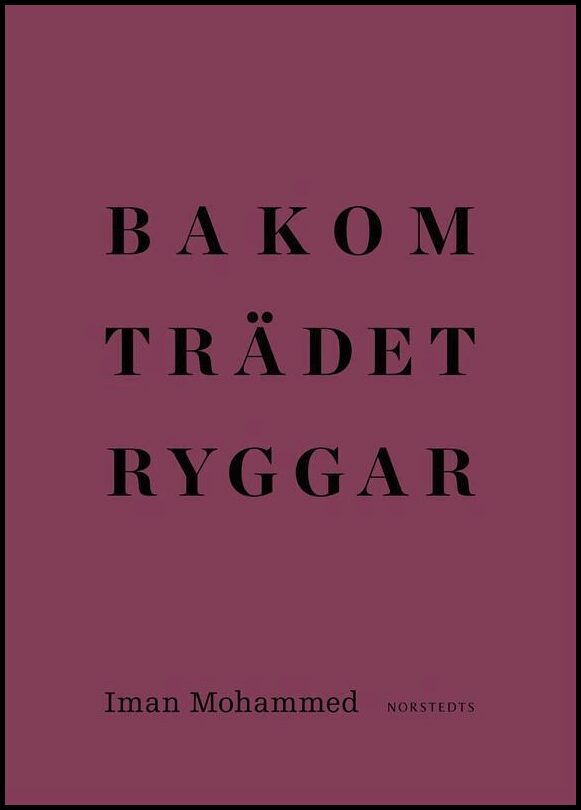 Boktips: Bakom trädet ryggar av Mohammed, Iman