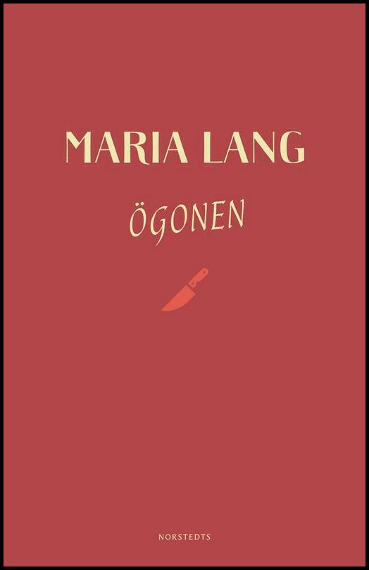 Boktips: Ögonen av Lang, Maria